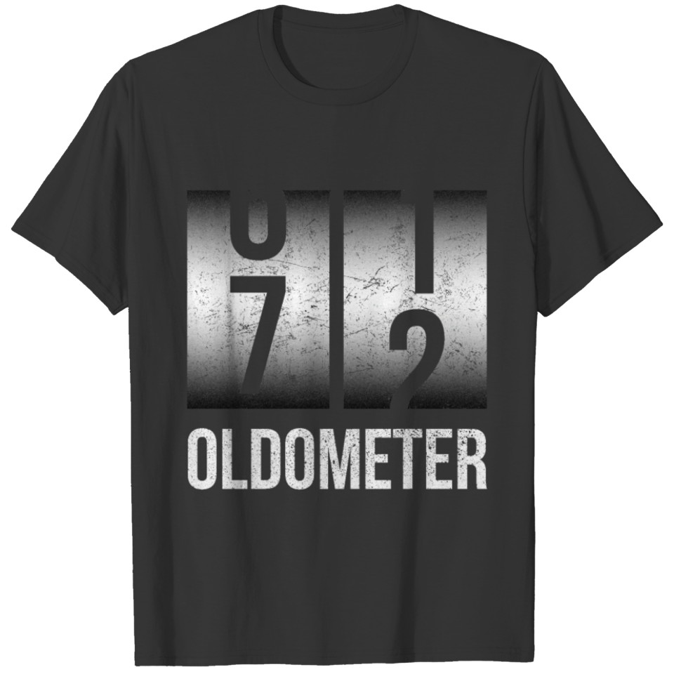 Oldometer 72th Birthday Gift 72 Year Old Bday T-shirt