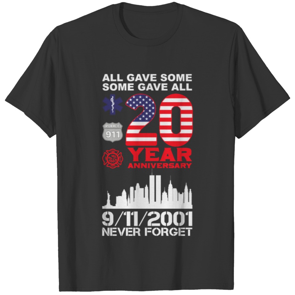 Patriot Day Never Forget 9 11 2001 Anniversary T-shirt