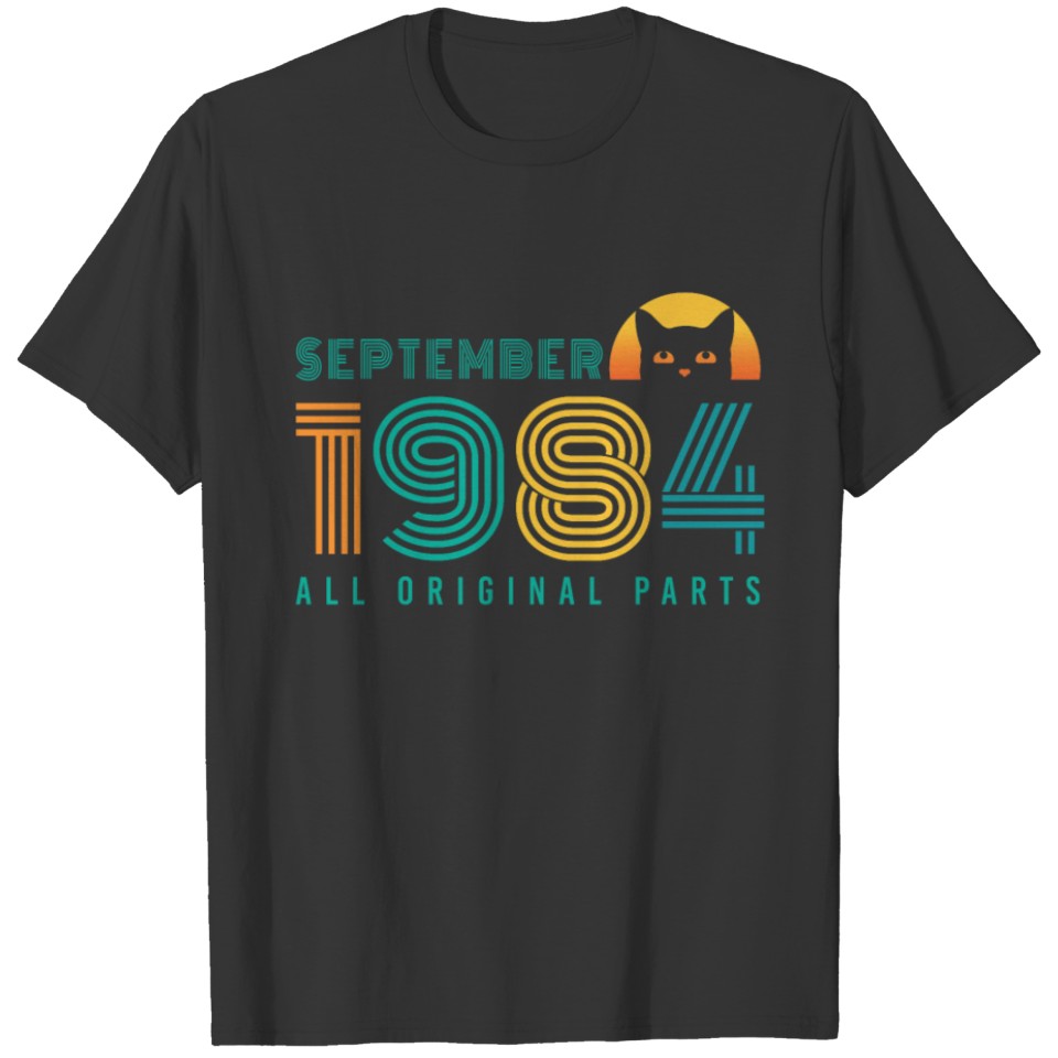 Vintage In September 1984 Cats Gift T-shirt