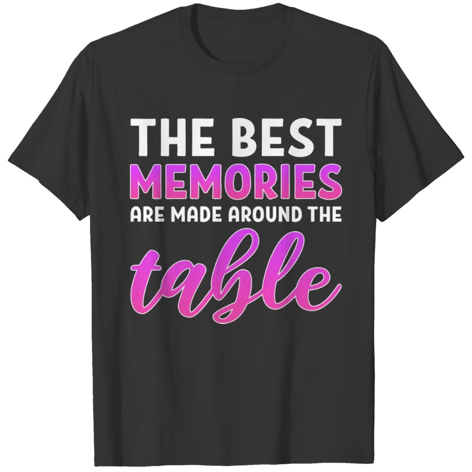 The best memories Family Man Gift T Shirts