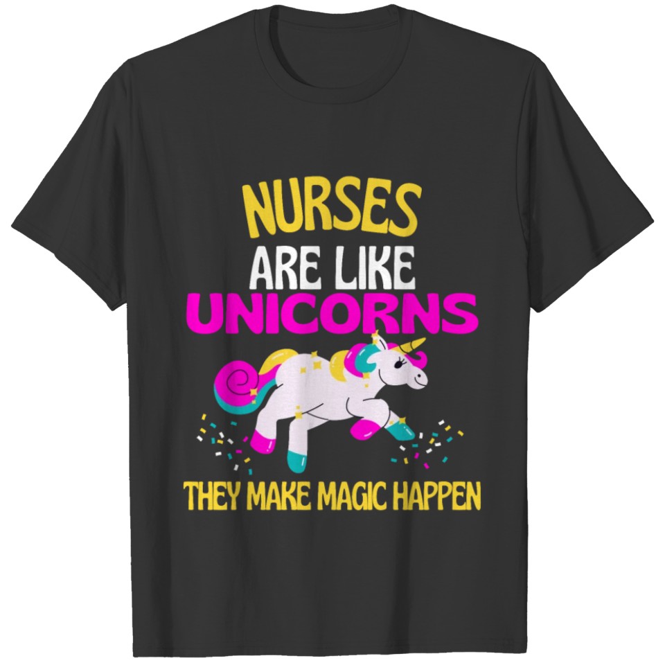 Nurse Unicorn , Magical Unicorn Nurses are Magical T-shirt