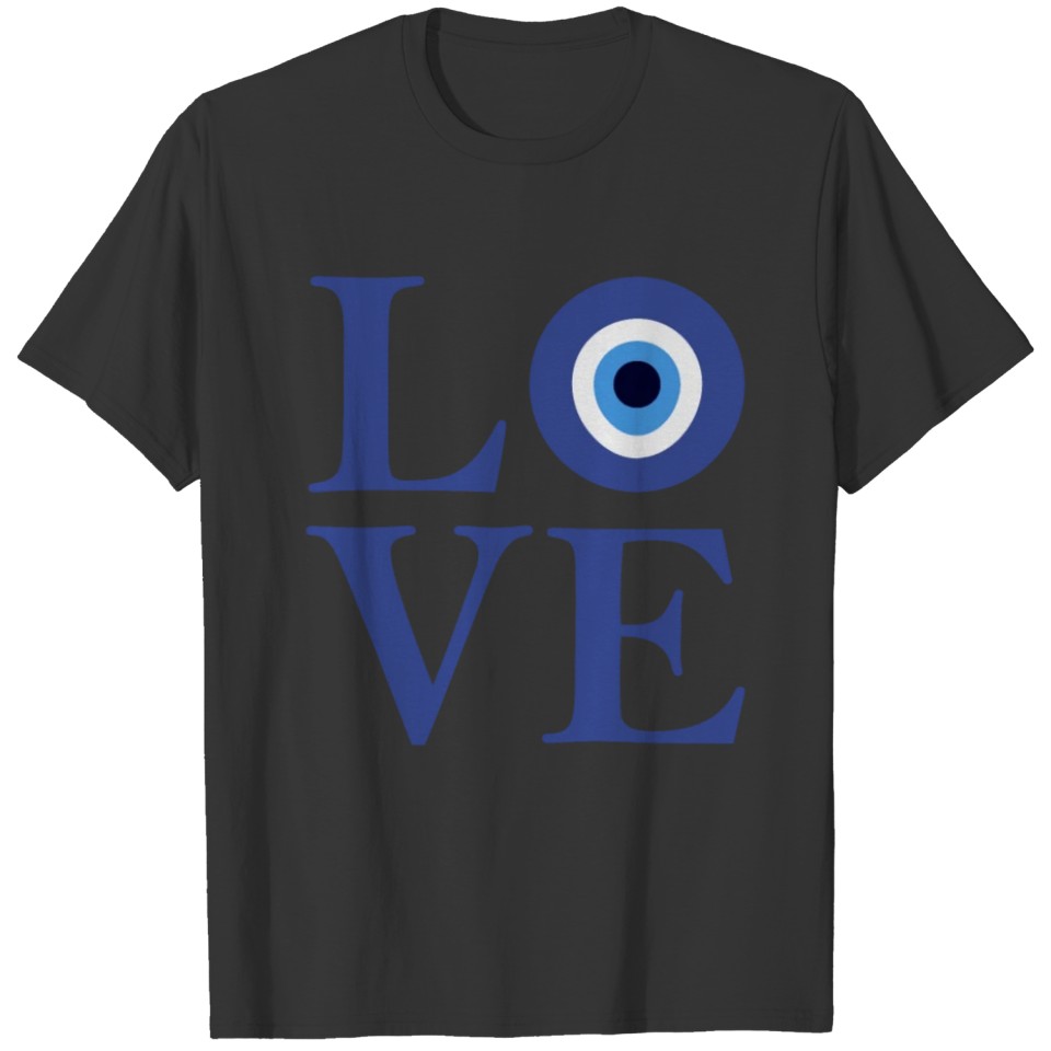 Love Nazar Charm Nazar Eye Symbol Spiritual T-shirt