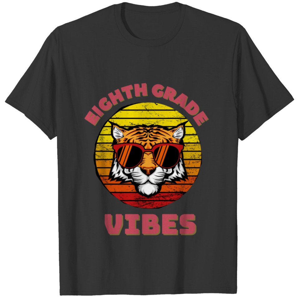 Eighth Grade Vibes for Back to School T-shirt