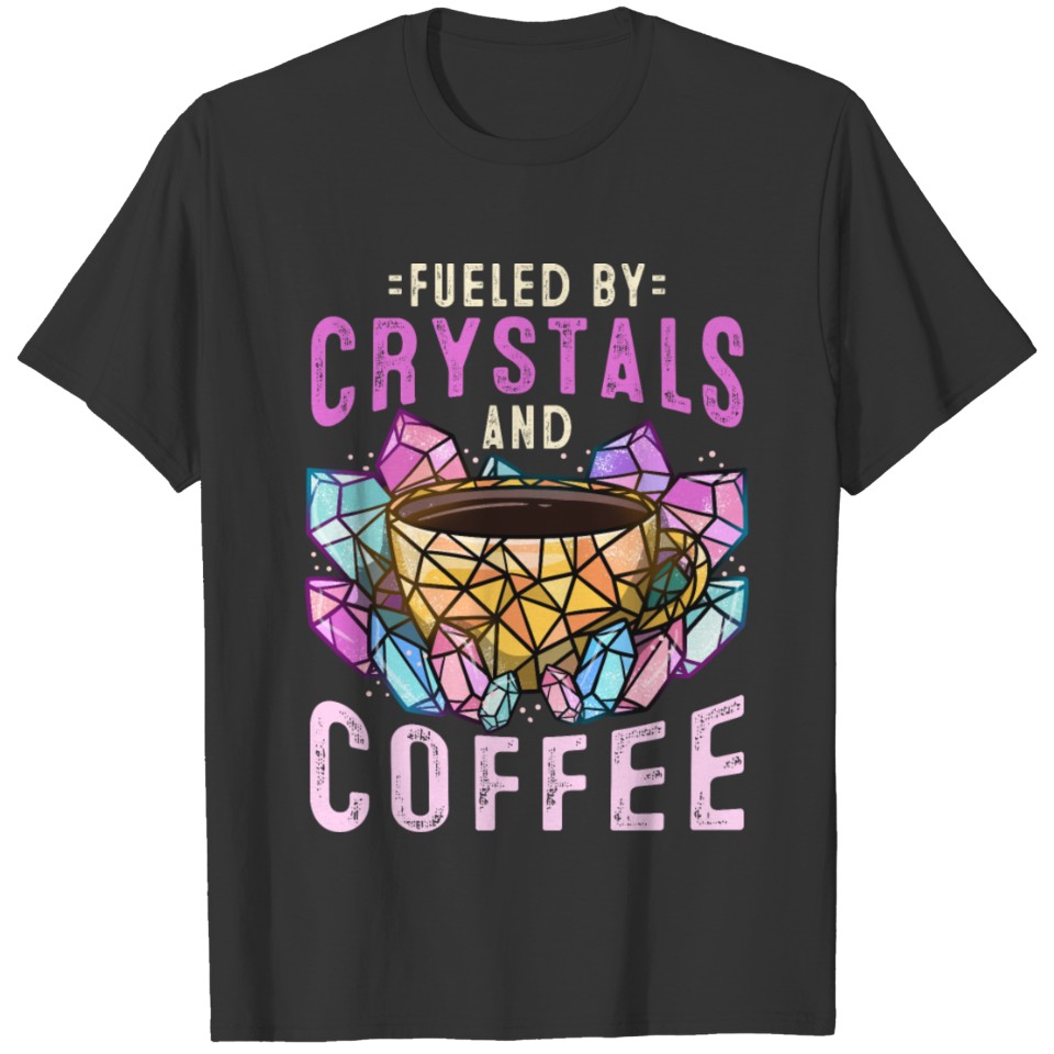Crystals Coffee Rockhound T-shirt
