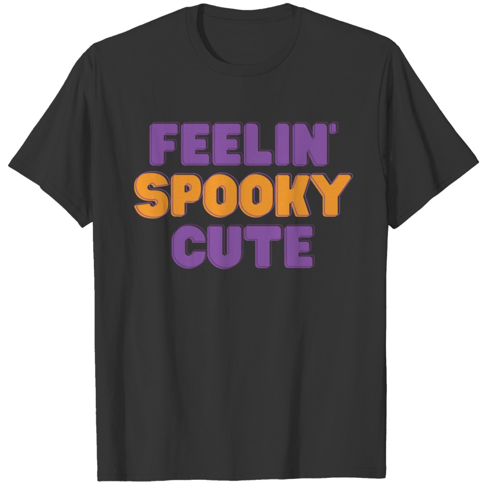 Feelin' Spooky Cute Halloween Fall Design T-shirt