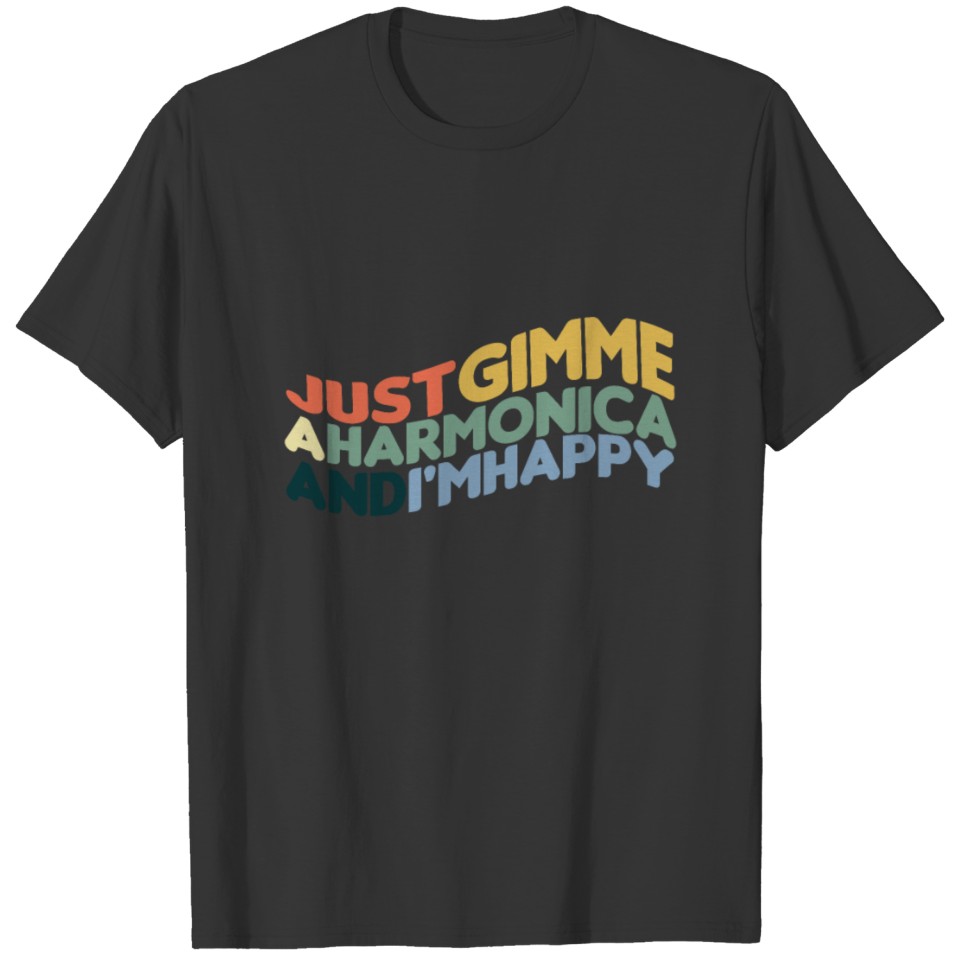 Harmonica And I'm Happy Blues Music Acoustic Gift T-shirt