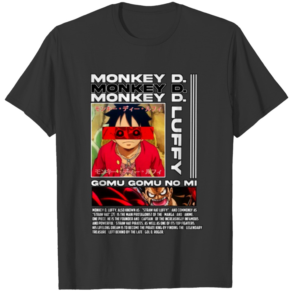 Monkey d luffy T Shirts