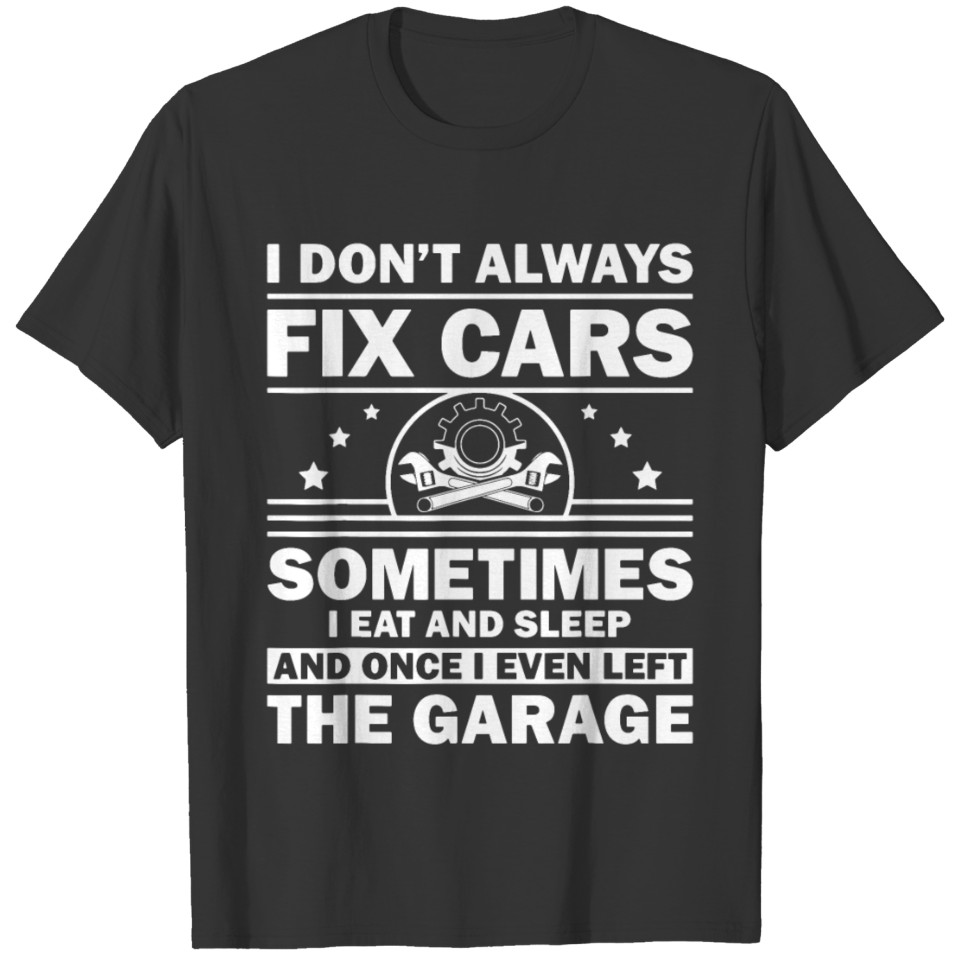 Car Mechanic For Men Automobile Mechanic Garage T Shirts