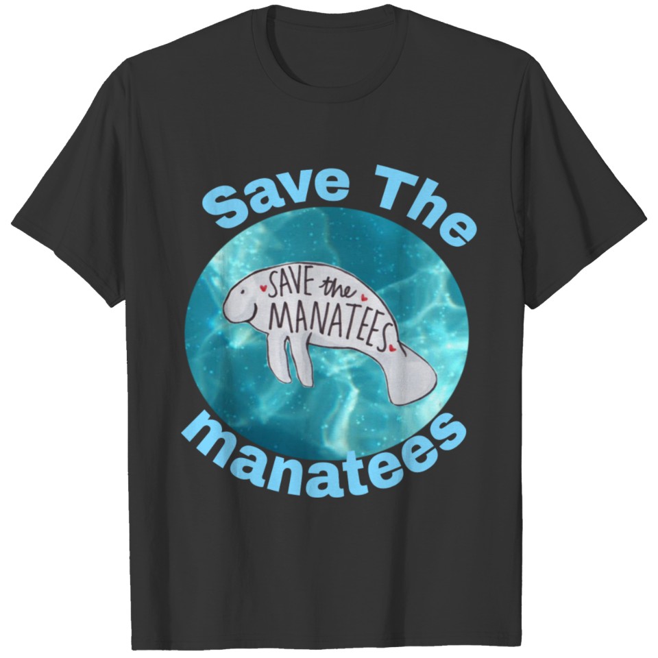 Save The manatees T-shirt