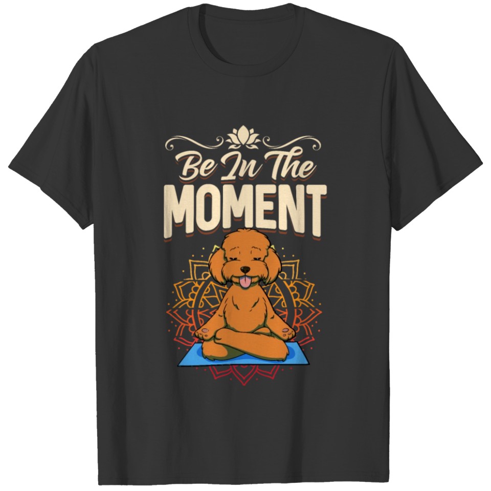 Meditation Dog Brown Poodle Funny Yoga T-shirt