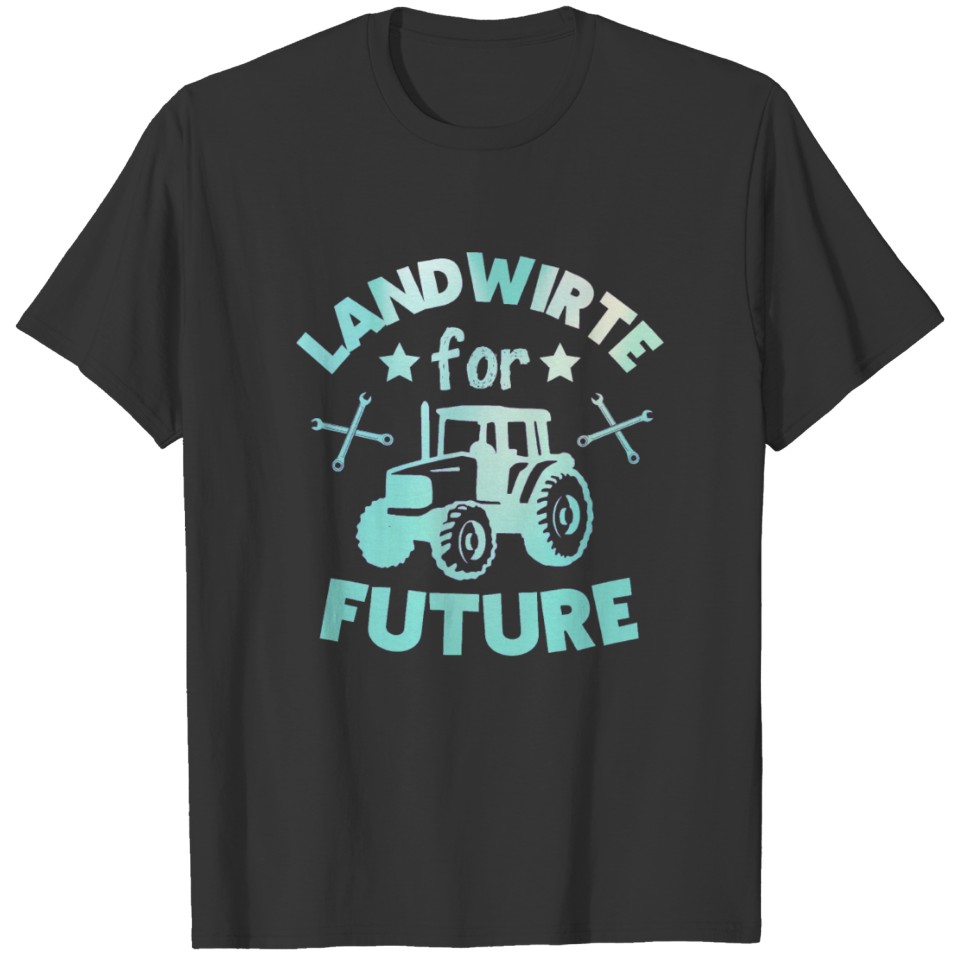 Landwirte for Future farmer future slogan tractor T-shirt