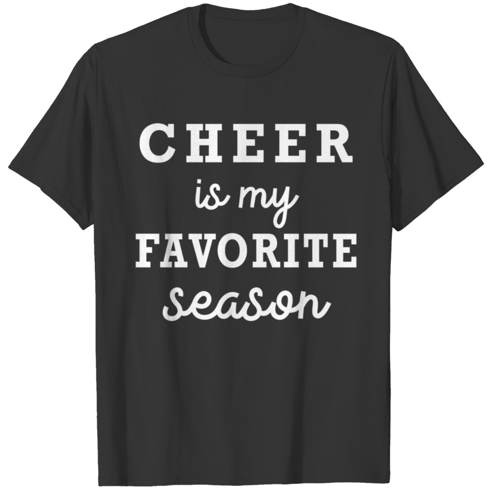 Cheer Is My Favorite Season Cheerleading Competiti T-shirt