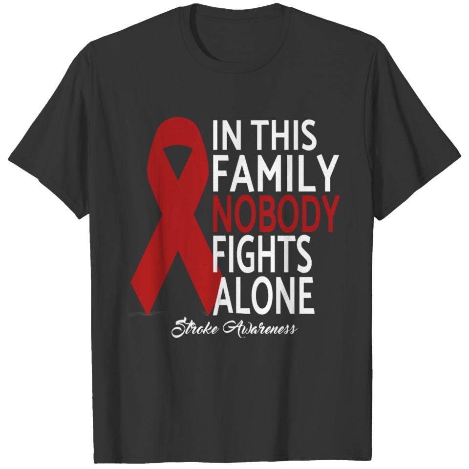 In This Family No One Fights Alone Stroke T-shirt