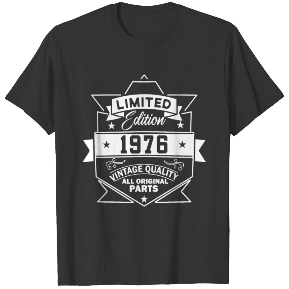 40th Birthday Limited Edition 1976 Vintage Quality T Shirts