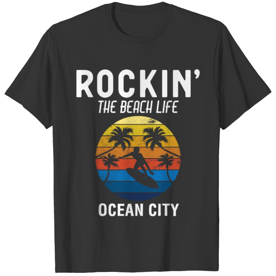 Beach Life Ocean City Surfing Vacation print T-shirt