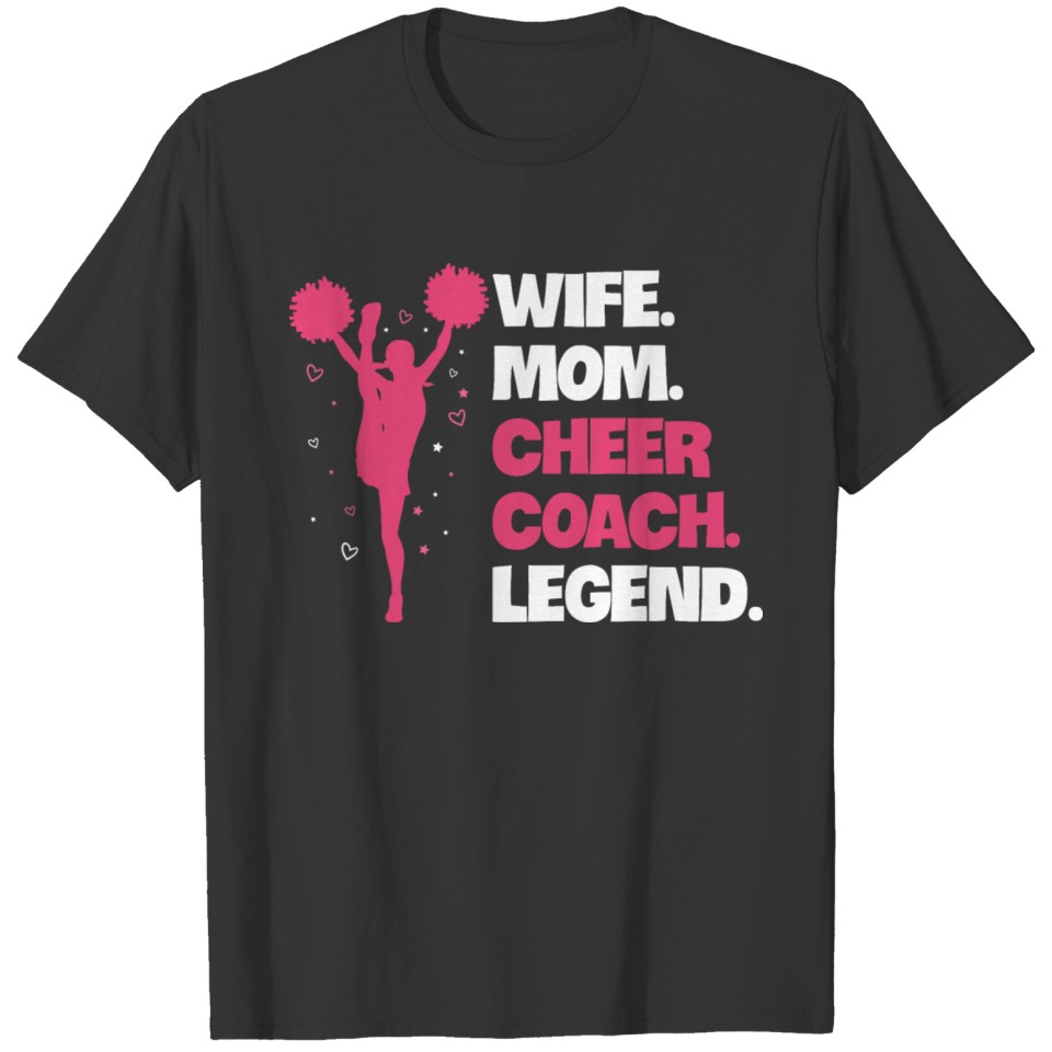 Cheer Coach Mom Design for your Cheer Coach Wife T-shirt