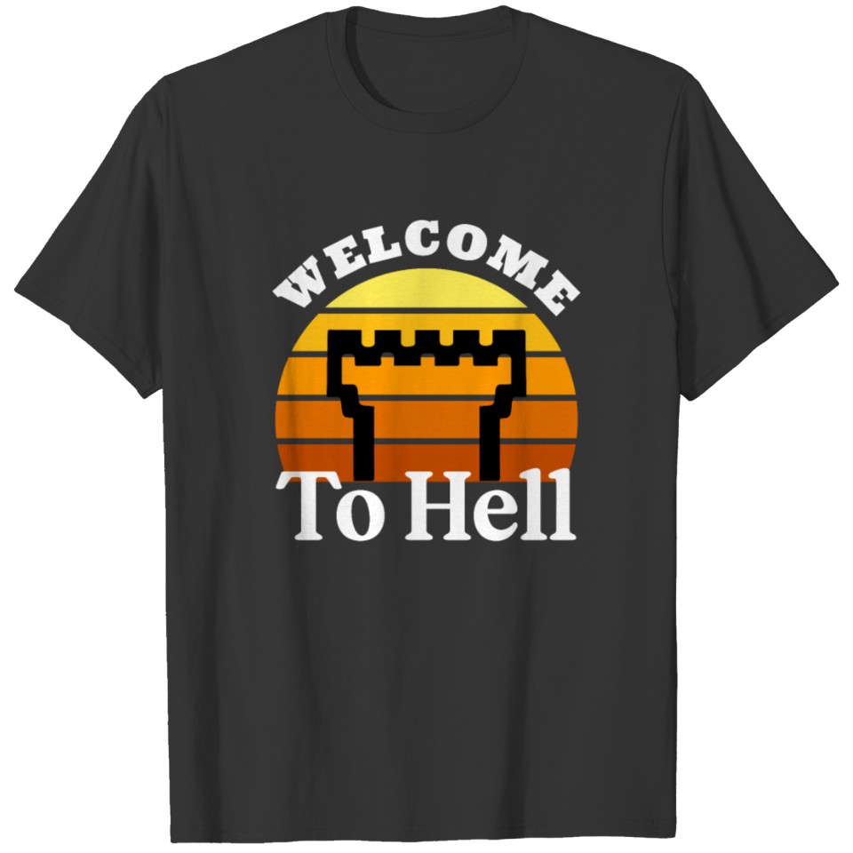 Welcome To Hell T-shirt