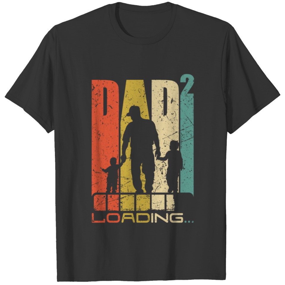 Dad Loading proud papa 2022 father 2 children T-shirt
