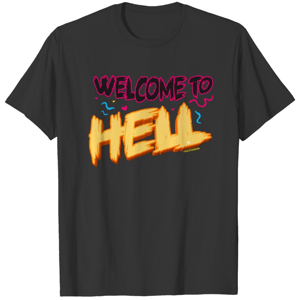 welcome to hell T-shirt