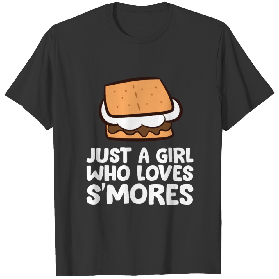Smores Girl Just a Girl Who Loves Smores T-shirt
