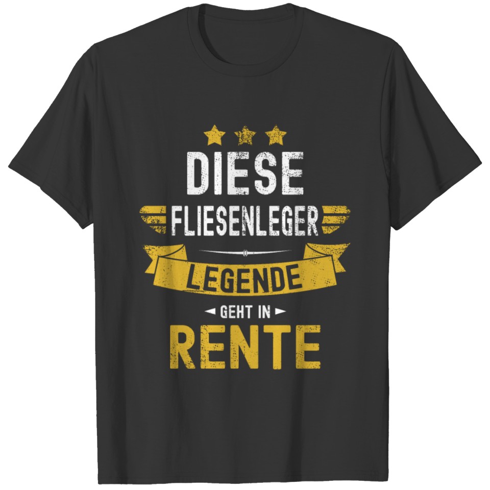 Tiler Retiree This Legend Goes In Retirement T-shirt