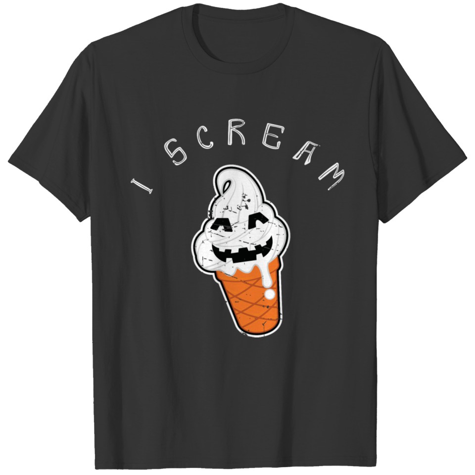 I Scream Ice Cream Pun Halloween T Shirts