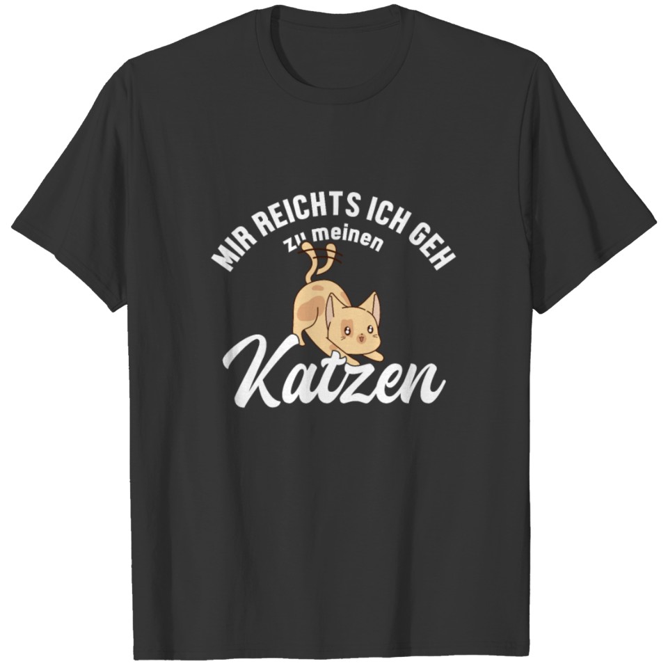 Mir reichts ich geh zu Katzen Cat Mom Cat Lovers T Shirts