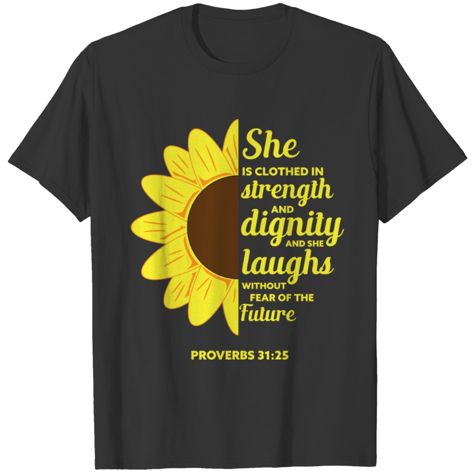 Funny Sunflower Religious Christian Bible Verse Go T Shirts