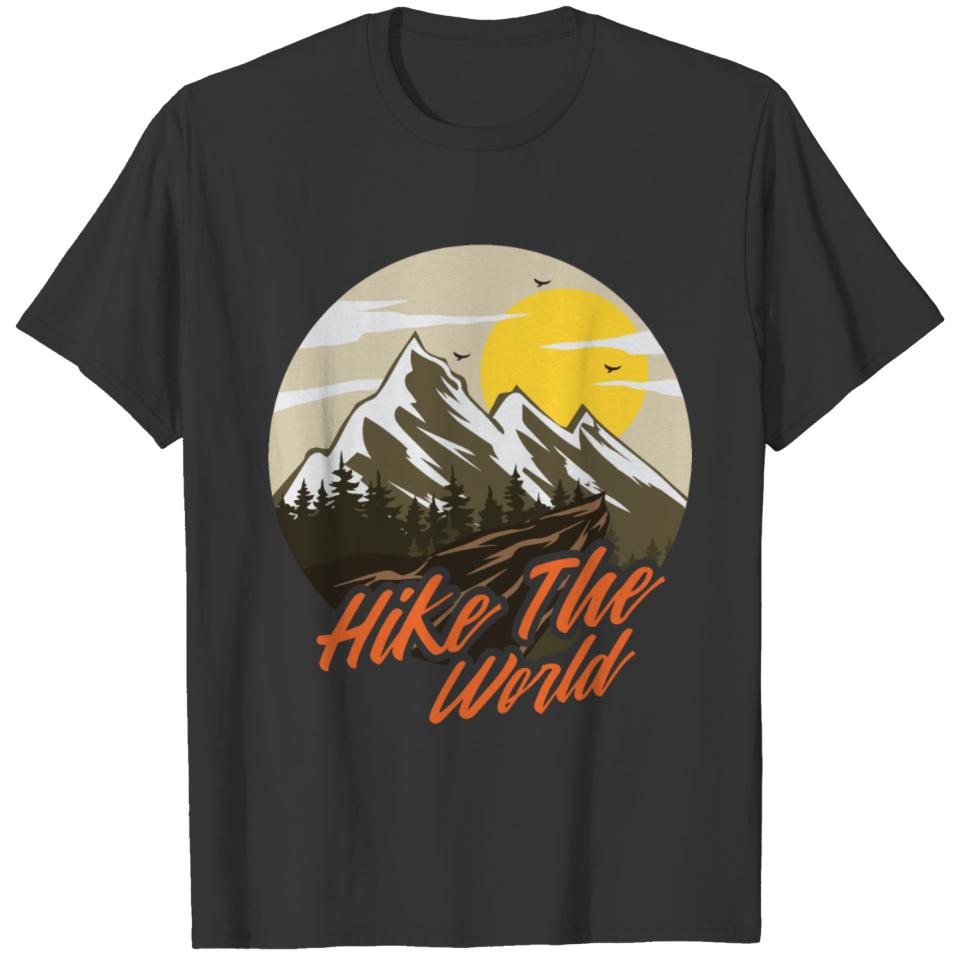 Hike The World Hiking Gift T-shirt