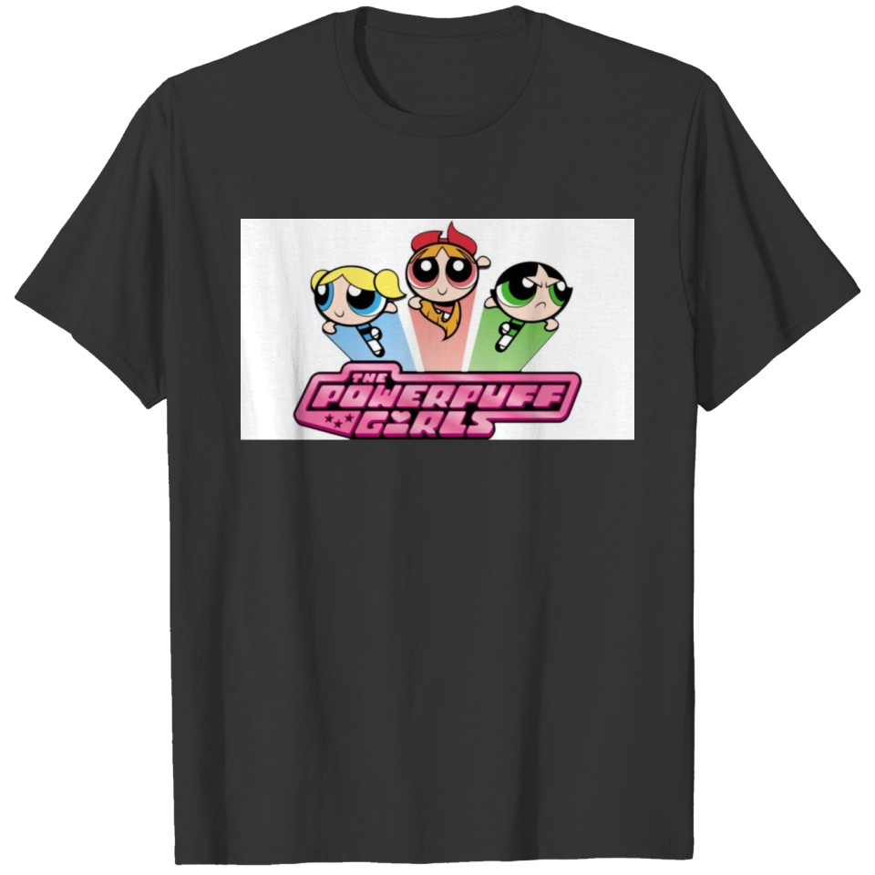 the powerpuff girls T Shirts