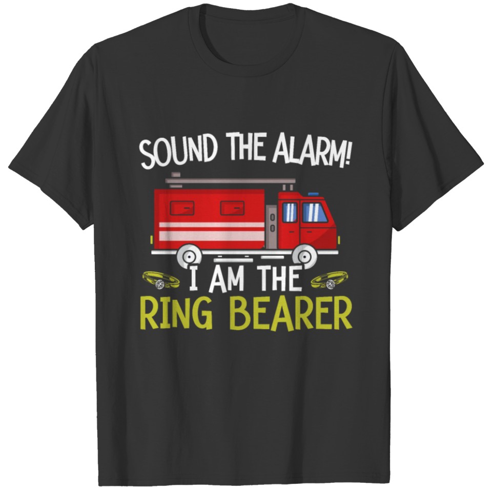 Sound The Alarm I Am The Ringbearer Wedding T-shirt