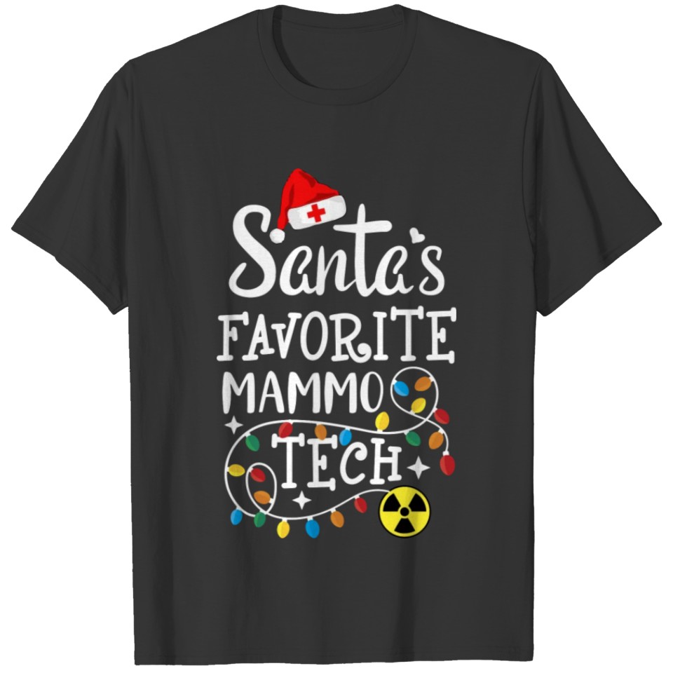 Santa'S Favorite Mammo Technician Mammography Tech T-shirt