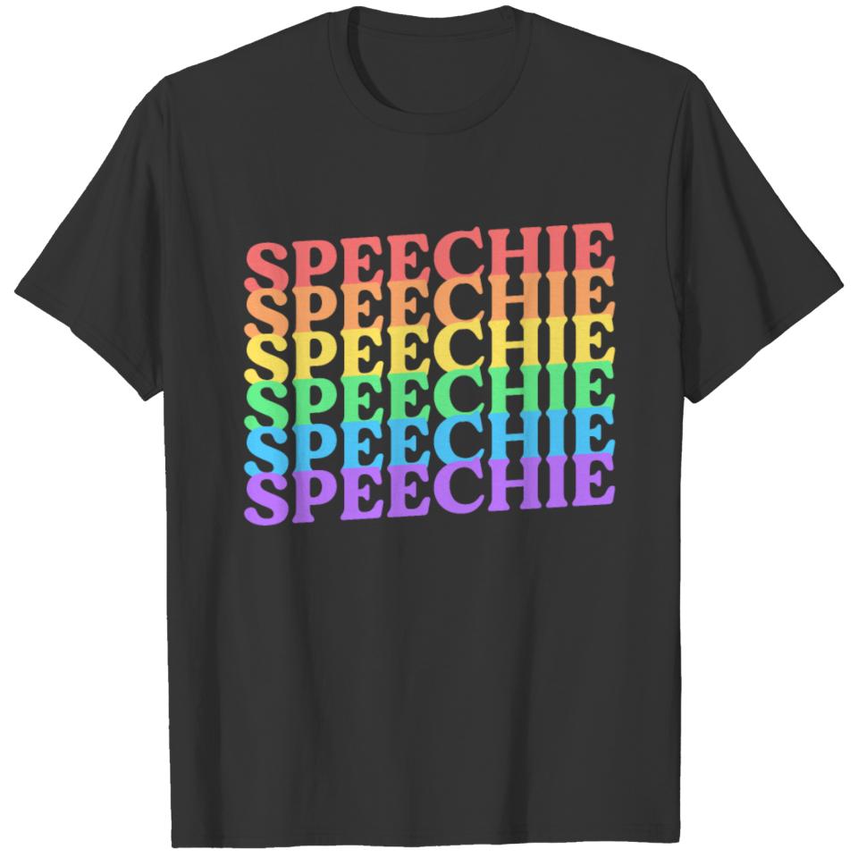 Speechie Rainbow Speech Pathologist SLP Language T-shirt