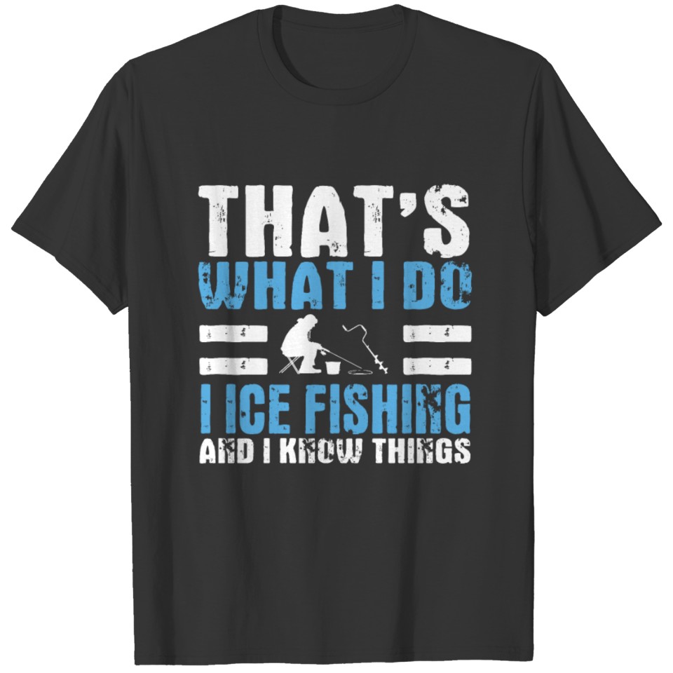 Ice Fishing T-shirt