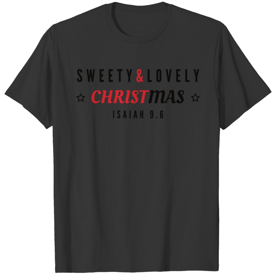 Sweety & Lovely Christmas - Merry Christmas &Verse T-shirt