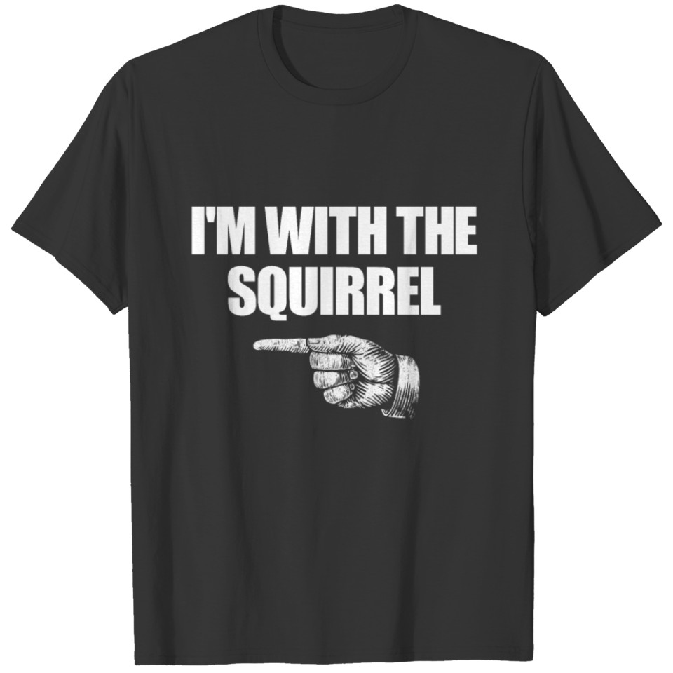 I'm With The Squirrel Halloween Matching Squirrel T-shirt