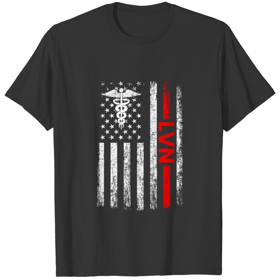 Lvn Nurse american flag, licensed vocational lvn n T-shirt