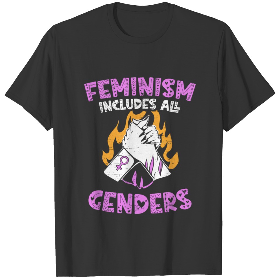 Feminism Feminism Includes All Genders T-shirt
