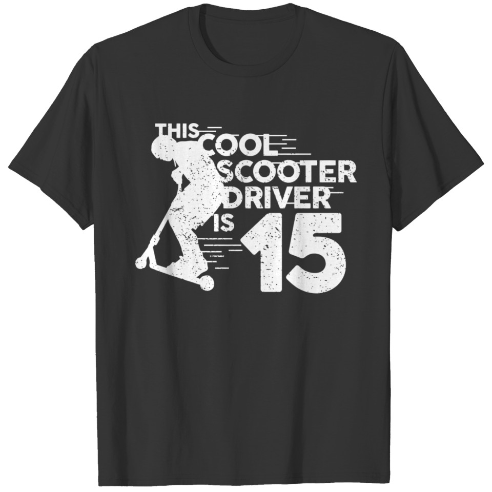 15Th Birthday Retro Gift Scooter Driver Scooter Bo T Shirts