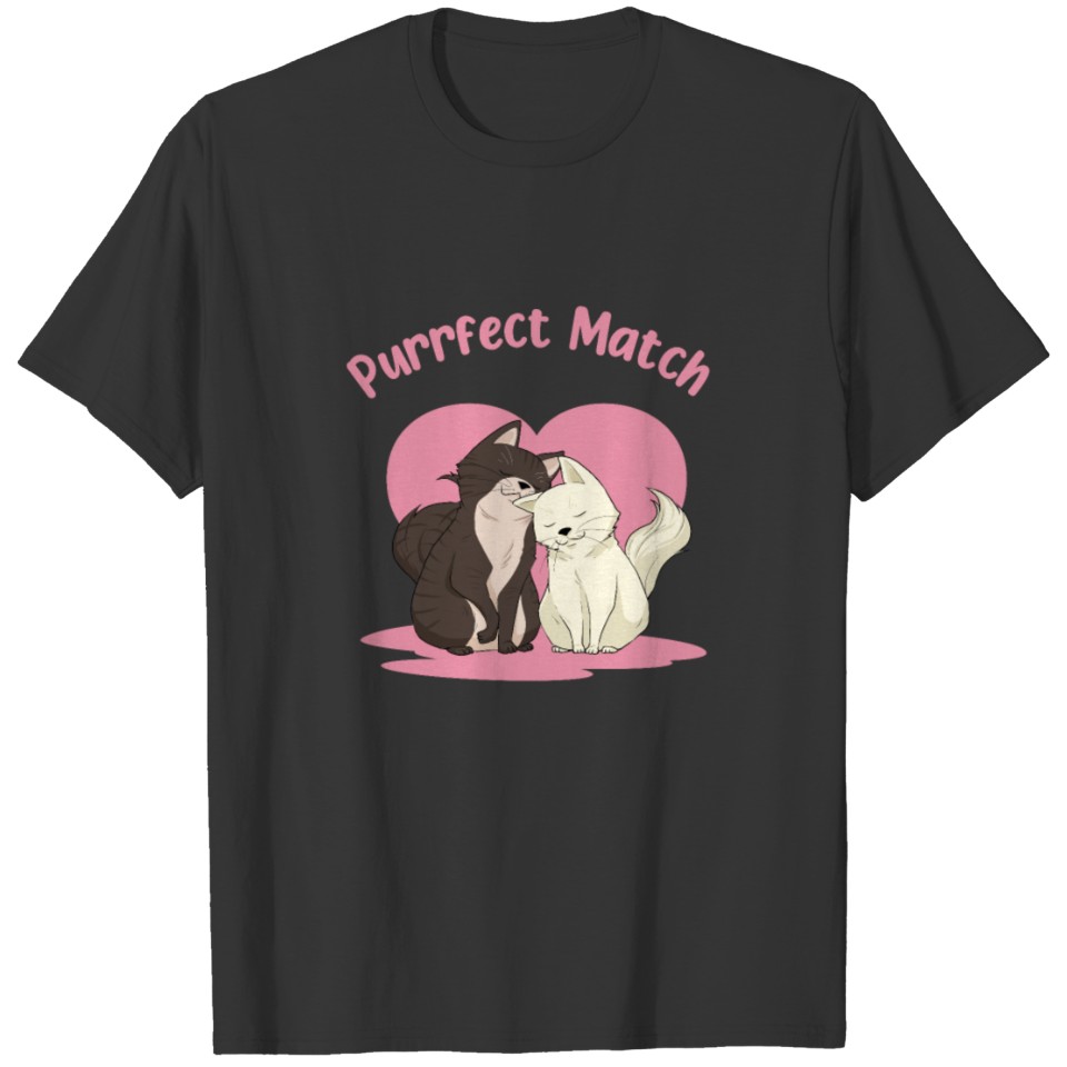Purrfect Match Cat Lovers Cat Girlfriend Cat T Shirts