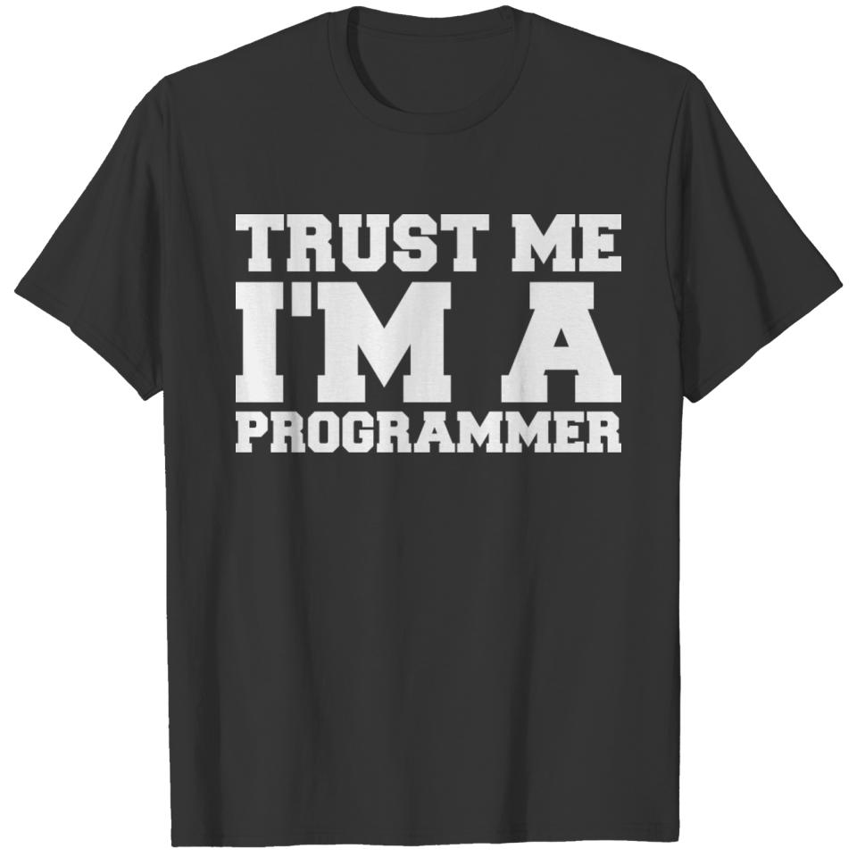 Trust Me I am a Programmer T-shirt