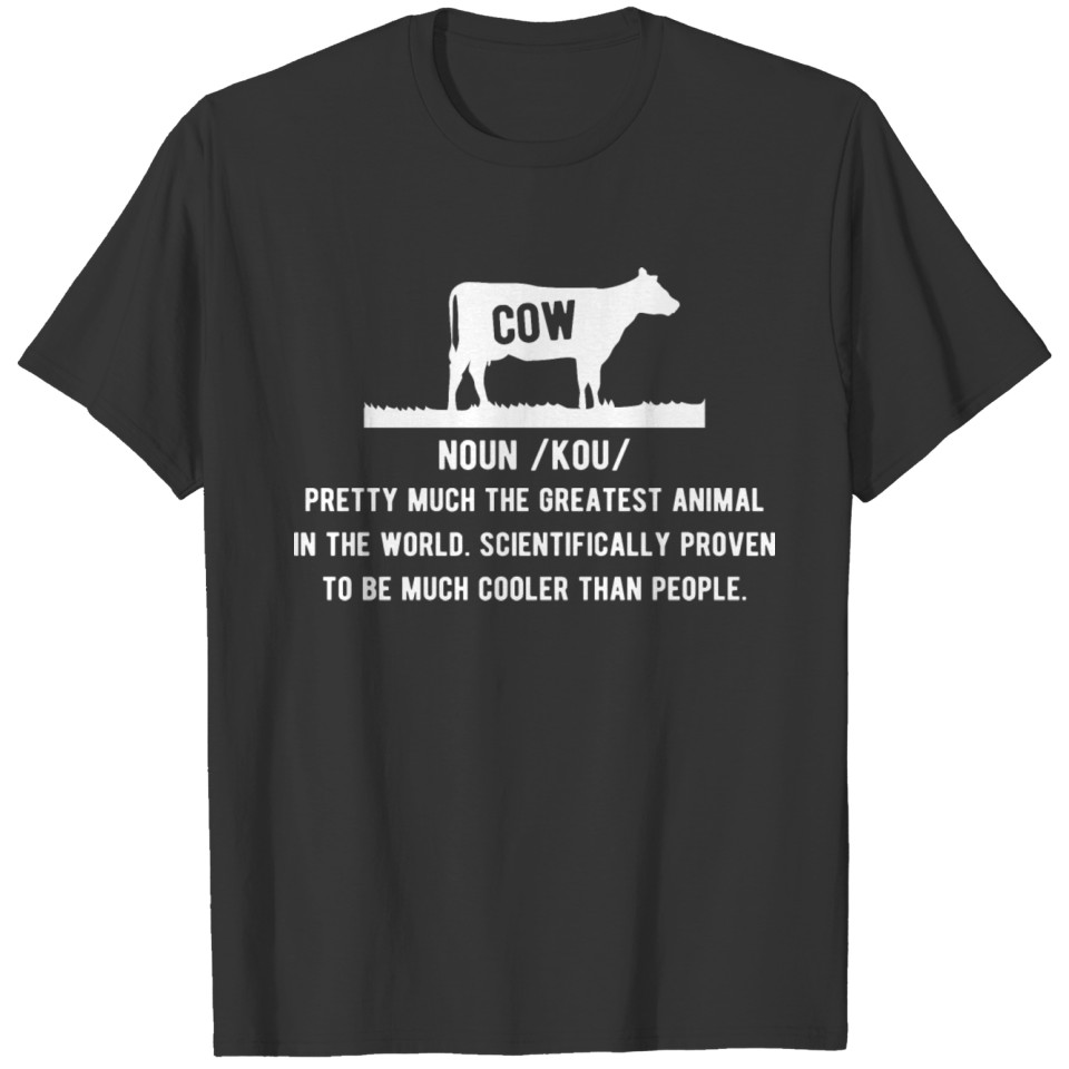 Farm Animal Farming Cow Meaning Cow T-shirt