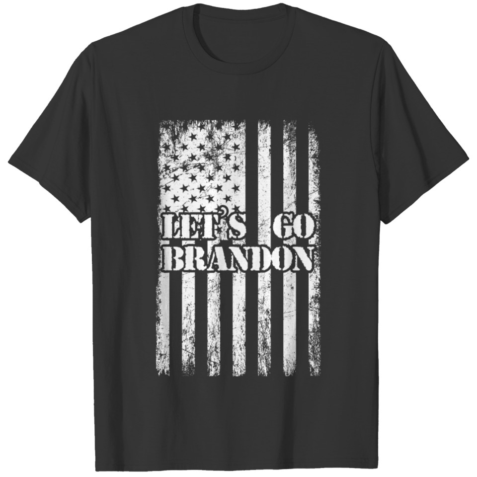 Let s Go Brandon Conservative US Flag Funny Gift I T-shirt