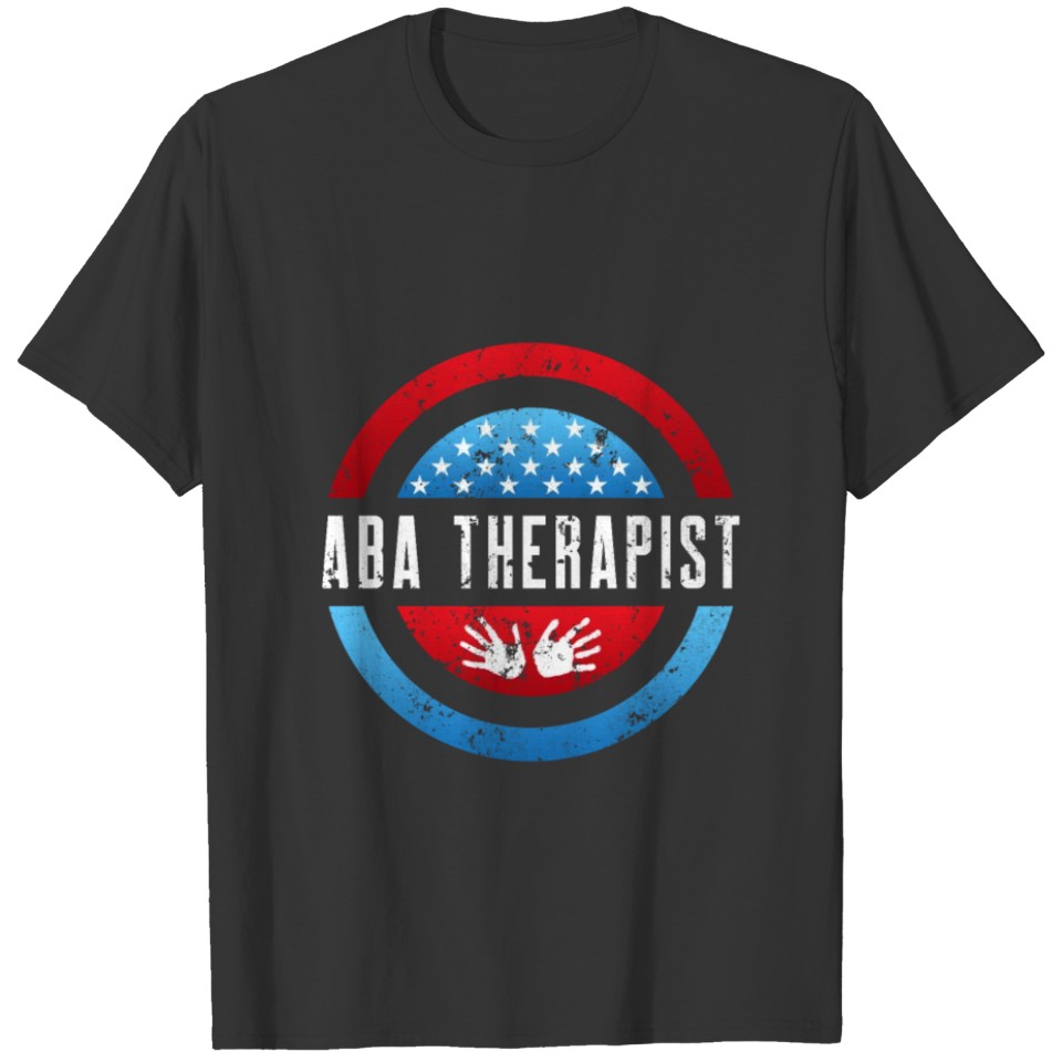 ABA Therapist Language Behavior Analyst Autism T-shirt