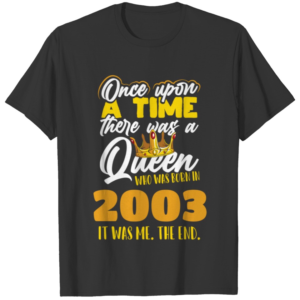 Once Upon A Time Birthday Party Women Born In 2003 T-shirt