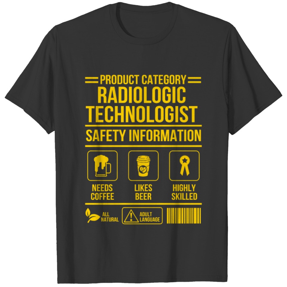 Radiologic Technologist Rad Tech Disease T-shirt