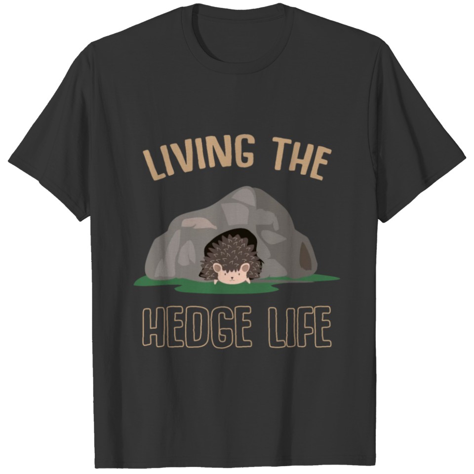 Funny Hedgehog Forest Humor T Shirts