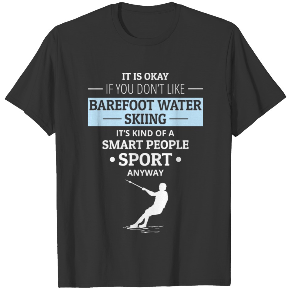 Barefoot skiing Water sport Motorboat T-shirt