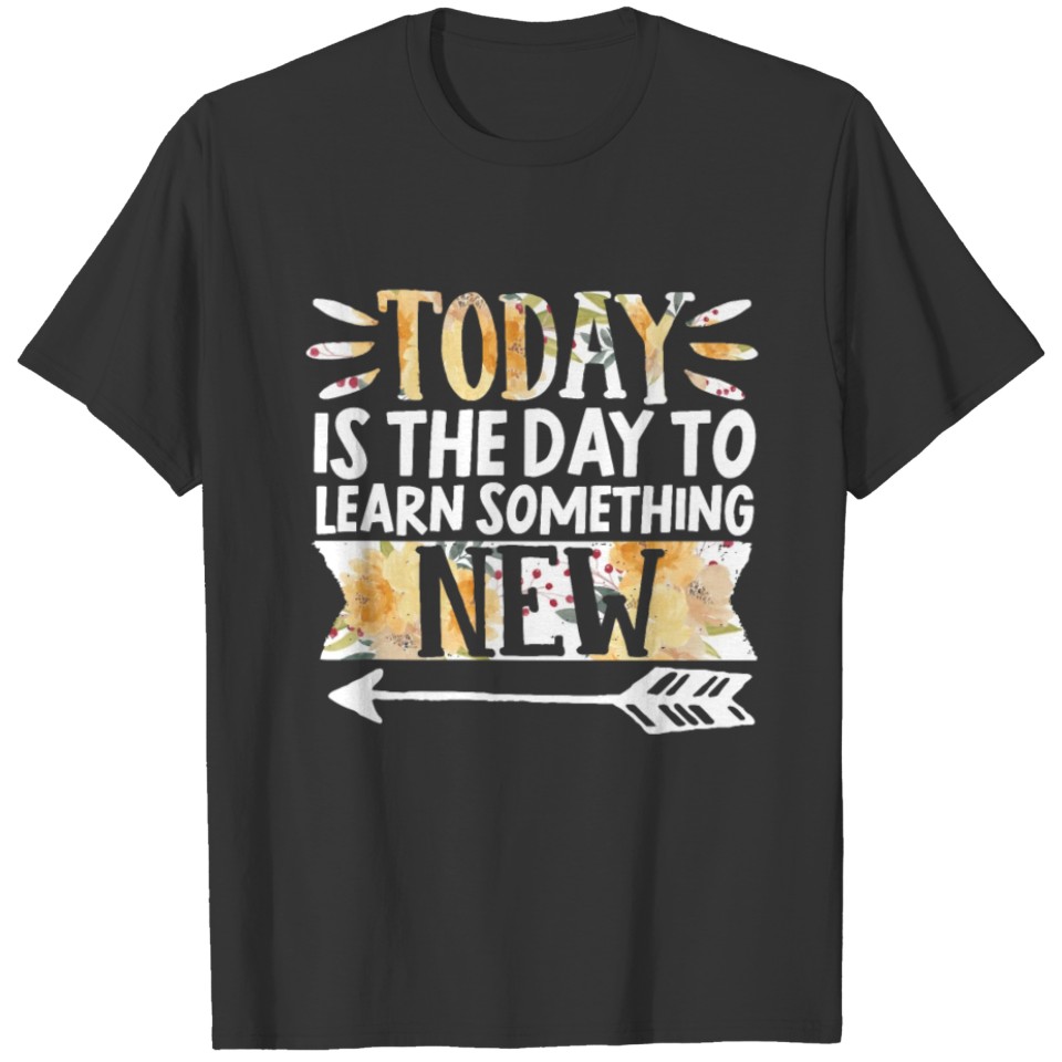 Growth Mindset Teacher Today Is T Shirts