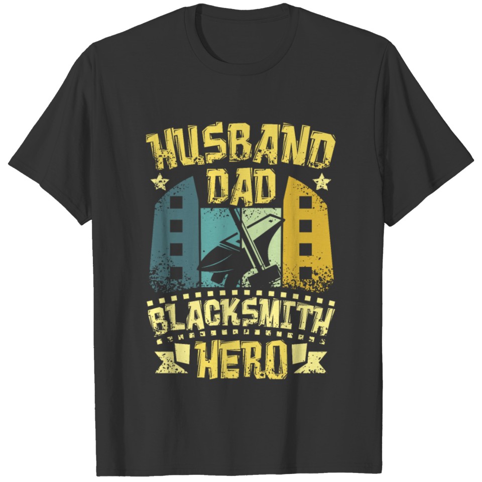 Blacksmith Husband Dad T-shirt